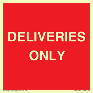 DELIVERIES ONLY